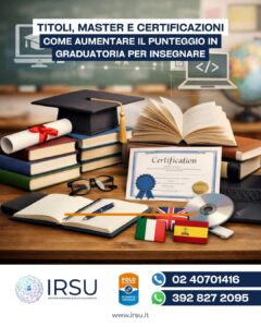 Come aumentare il punteggio in graduatoria per insegnare: titoli, master e certificazioni